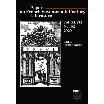Papers on French Seventeenth Century Literature Vol. XLVII (2020), No. 92