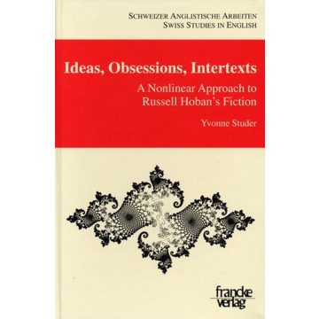 Ideas, Obsessions, Intertexts