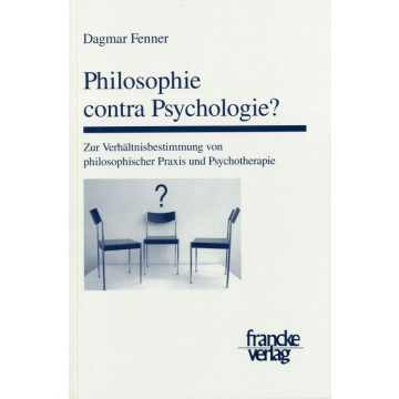 Philosophie contra Psychologie?