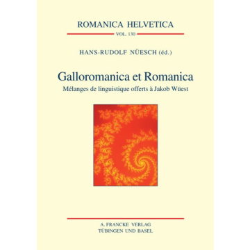 Galloromanica et Romanica