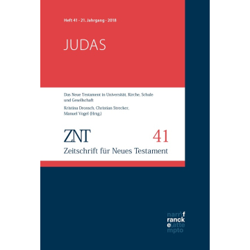 ZNT - Zeitschrift für Neues Testament 21. Jahrgang (2018), Heft 41