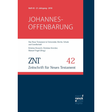 ZNT - Zeitschrift für Neues Testament 21. Jahrgang (2018), Heft 42