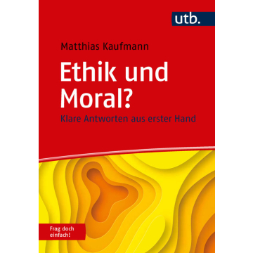 Ethik und Moral? Frag doch einfach!