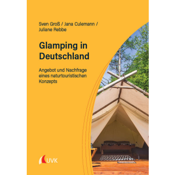 Glamping in Deutschland