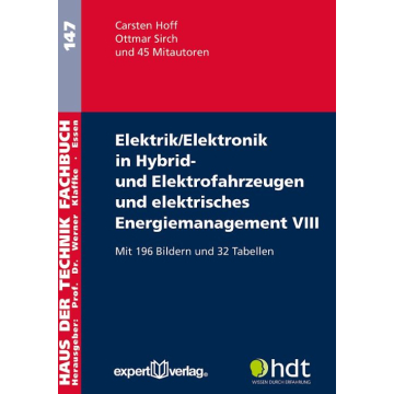 Elektrik/Elektronik in Hybrid- und Elektrofahrzeugen und elektrisches Energiemanagement VIII