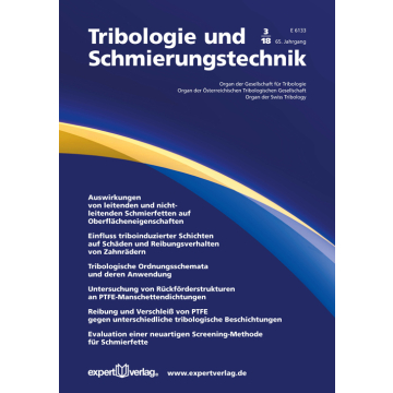 Tribologie und Schmierungstechnik, 65, 3 (2018)