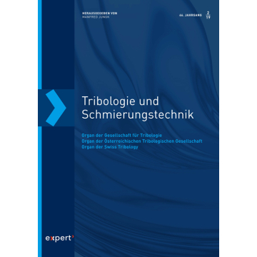 Tribologie und Schmierungstechnik, 66, 2 (2019)