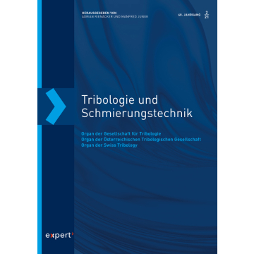 Tribologie und Schmierungstechnik, 68, 2 (2021)