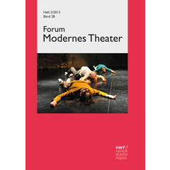 Forum Modernes Theater, 28, 2 (2013)