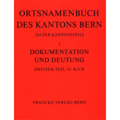 Ortsnamenbuch des  Kanton Bern. Teil 2 (G-K/CH)