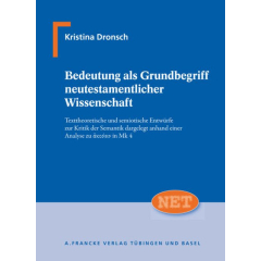 Bedeutung als Grundbegriff neutestamentlicher Wissenschaft