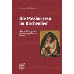Die Passion Jesu im Kirchenlied