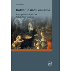 Hölderlin und Leonardo
