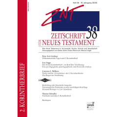 ZNT - Zeitschrift für Neues Testament 19. Jahrgang (2016), Heft 38