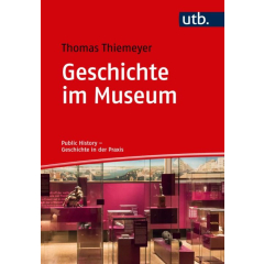 Geschichte im Museum