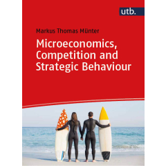 Microeconomics, Competition and Strategic Behaviour