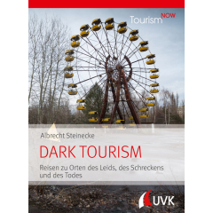 Tourism NOW: Dark Tourism
