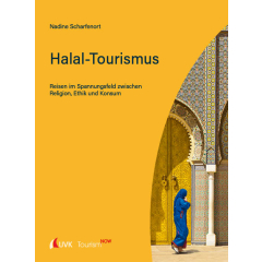 Tourism NOW: Halal-Tourismus
