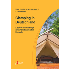 Glamping in Deutschland