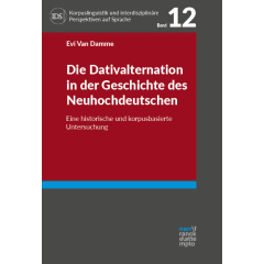 Die Dativalternation in der Geschichte des Neuhochdeutschen