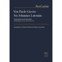 Von Paolo Giovio bis Johannes Latomus