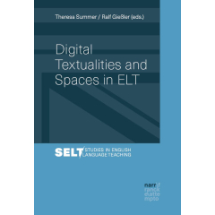 Digital Textualities and Spaces in ELT