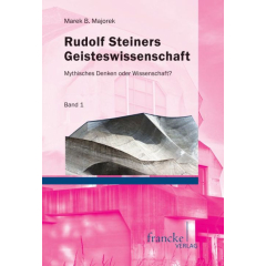 Rudolf Steiners Geisteswissenschaft