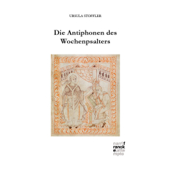 Die Antiphonen des Wochenpsalters