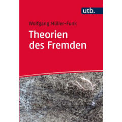 Theorien des Fremden