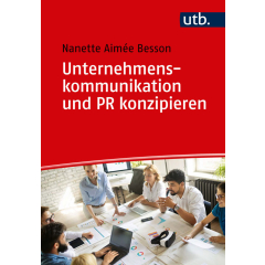 Unternehmenskommunikation und PR konzipieren