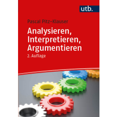 Analysieren, Interpretieren, Argumentieren