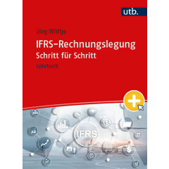 IFRS-Rechnungslegung Schritt für Schritt