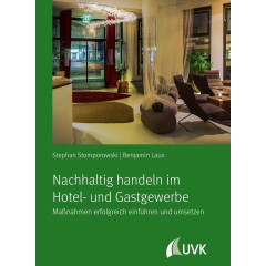 Nachhaltig handeln im Hotel- und Gastgewerbe