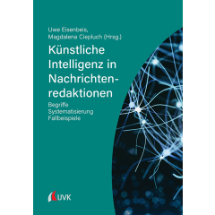 Künstliche Intelligenz in Nachrichtenredaktionen