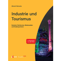 Tourism NOW: Industrie und Tourismus