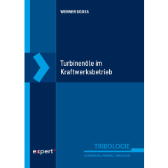 Turbinenöle im Kraftwerksbetrieb