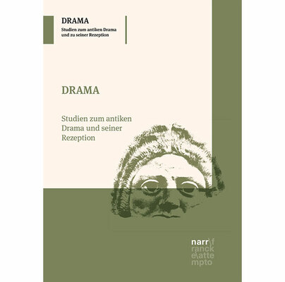 DRAMA - Studien zum antiken Drama und seiner Rezeption
