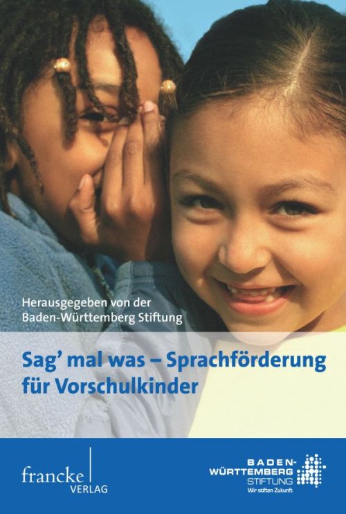 Sag' mal was - Sprachförderung für Vorschulkinder